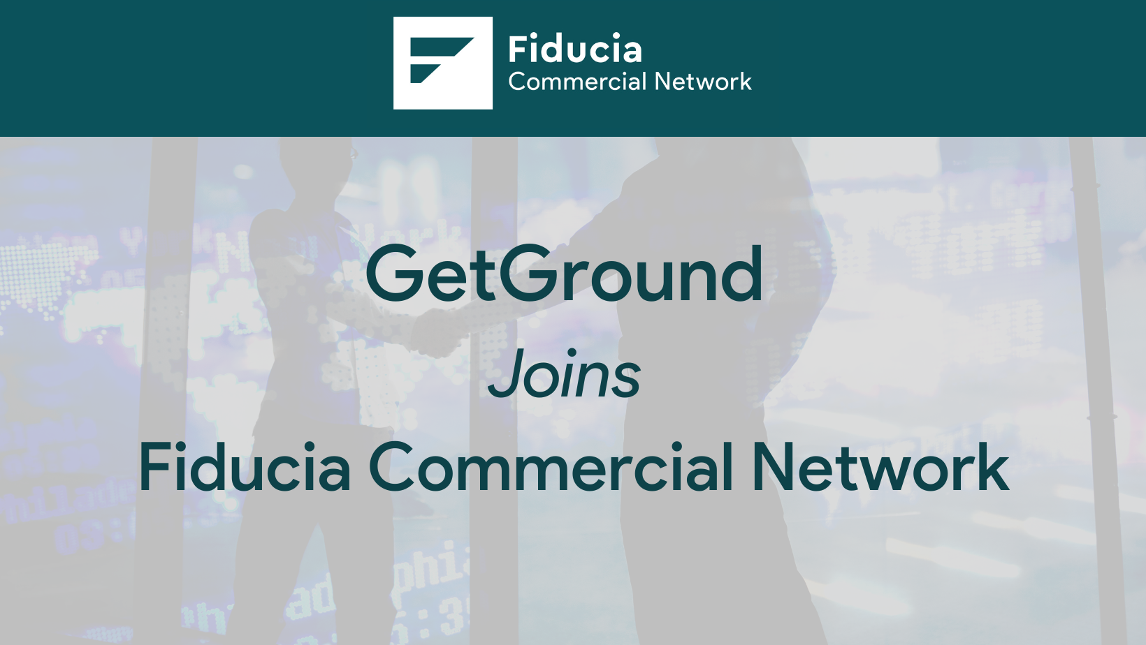 GetGround joins Fiducia Commercial Network