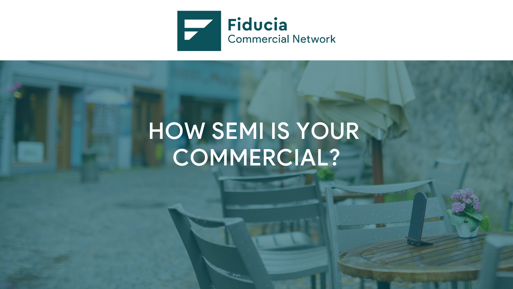 Fiducia Semi Commercial blog image