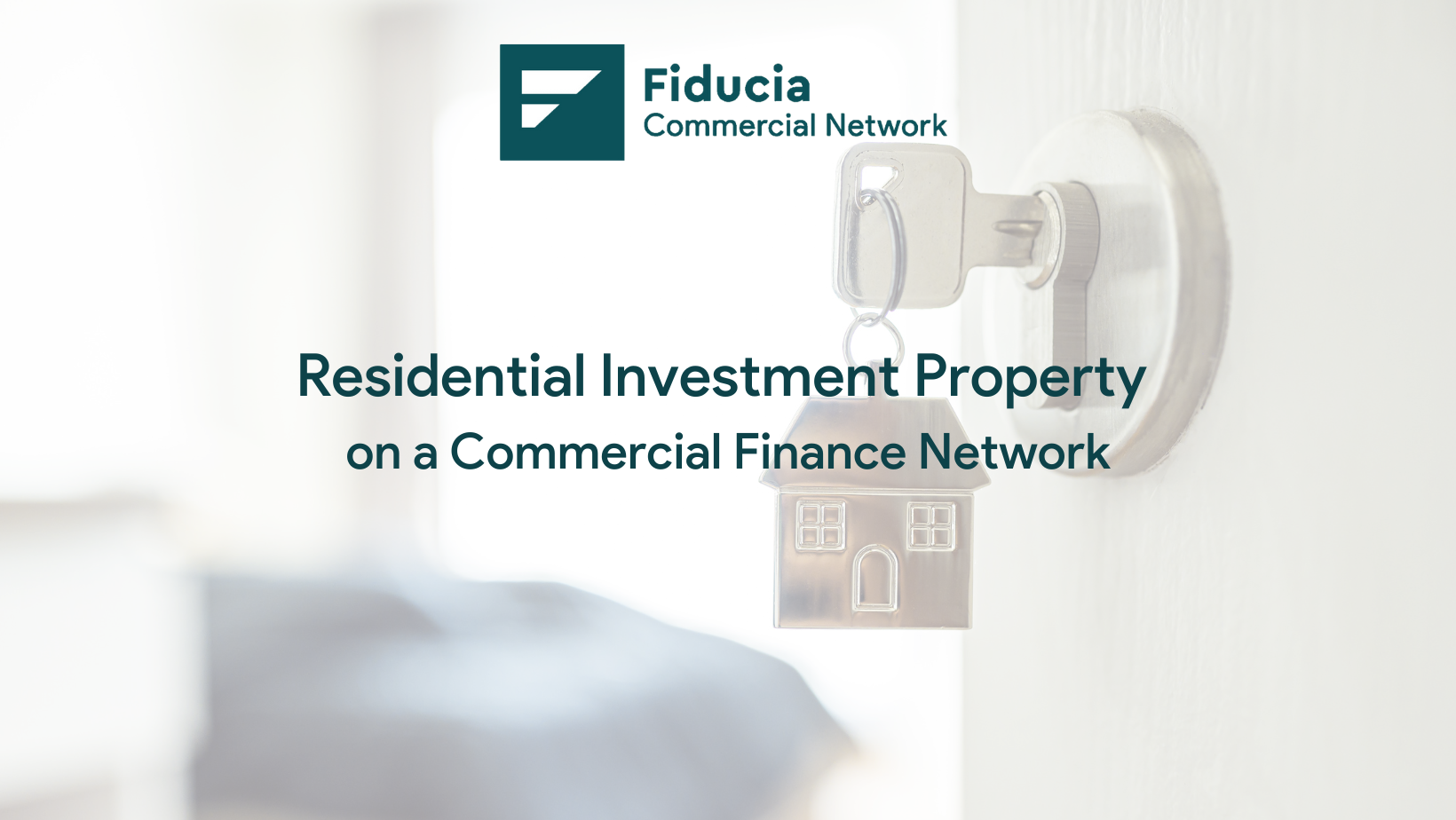 Residential Investment property on a commercial finance network, blog image